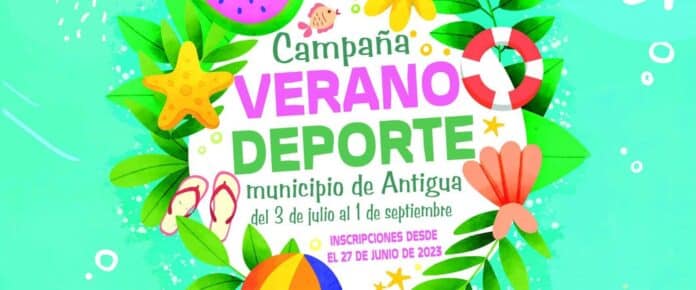 Verano deportivo para grandes y peques en el Municipio de Antigua