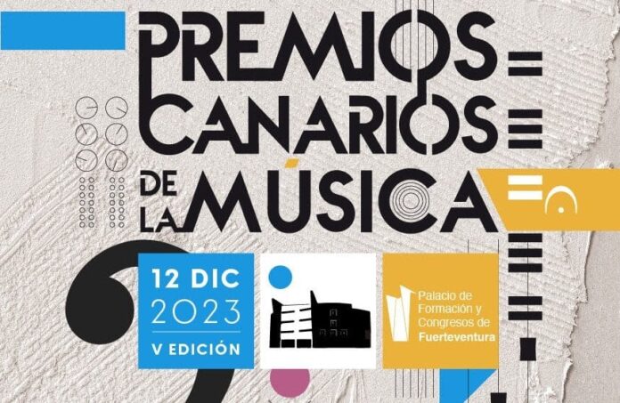 Los Premios Canarios de la Música designa a los nominados a su quinta edición que se celebrará en Fuerteventura