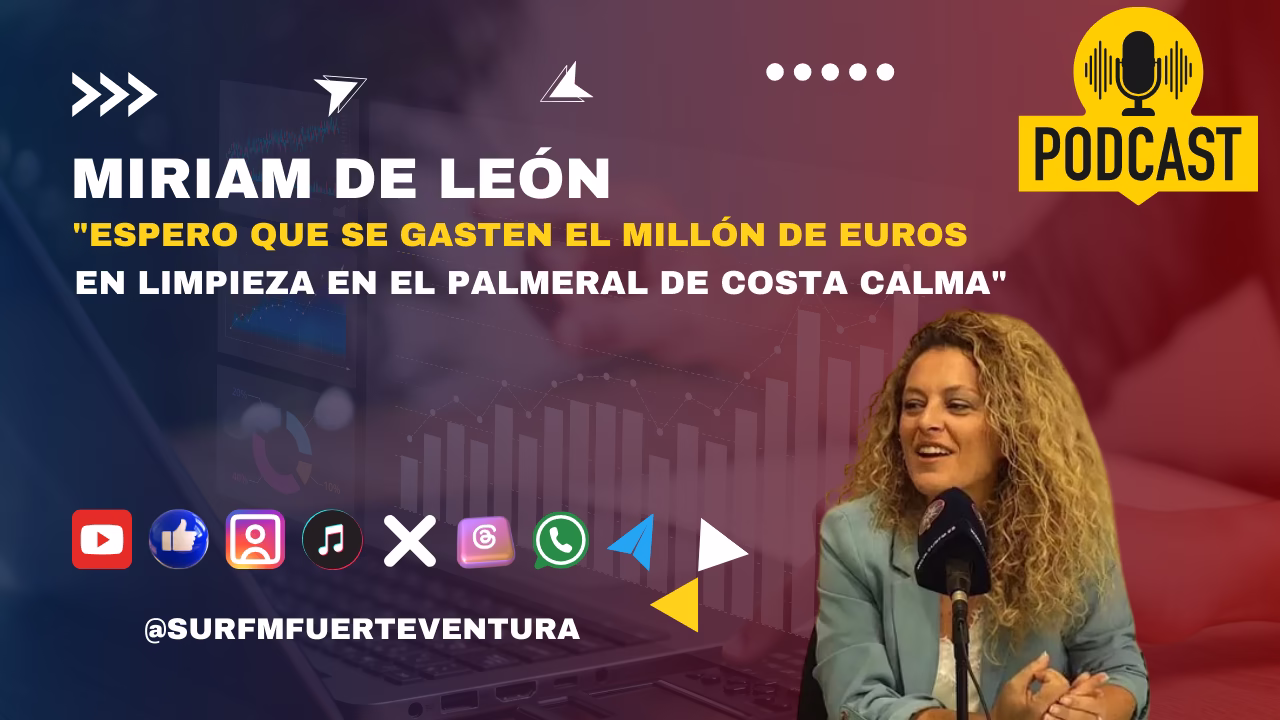 Miriam De León "Espero que se gasten el millón de euros en limpieza en el Palmeral de Costa Calma"