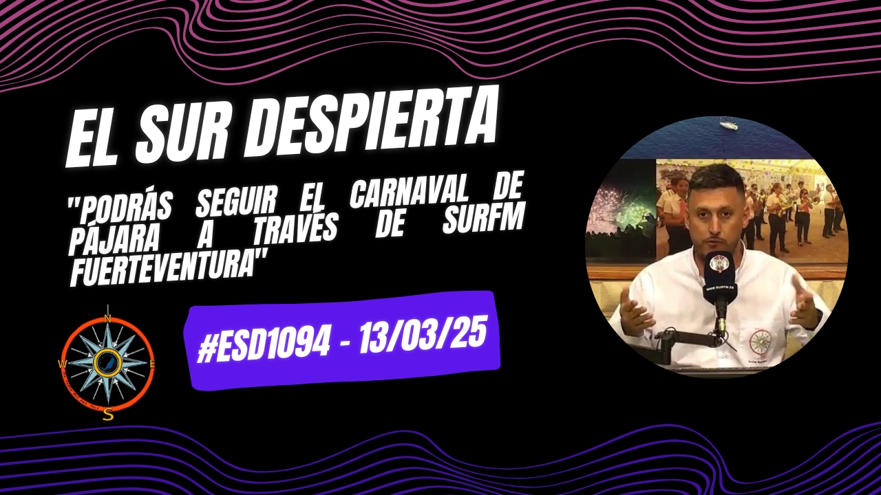 David Rodríguez "Podrás seguir el Carnaval de Pájara a través de SurFM Fuerteventura"