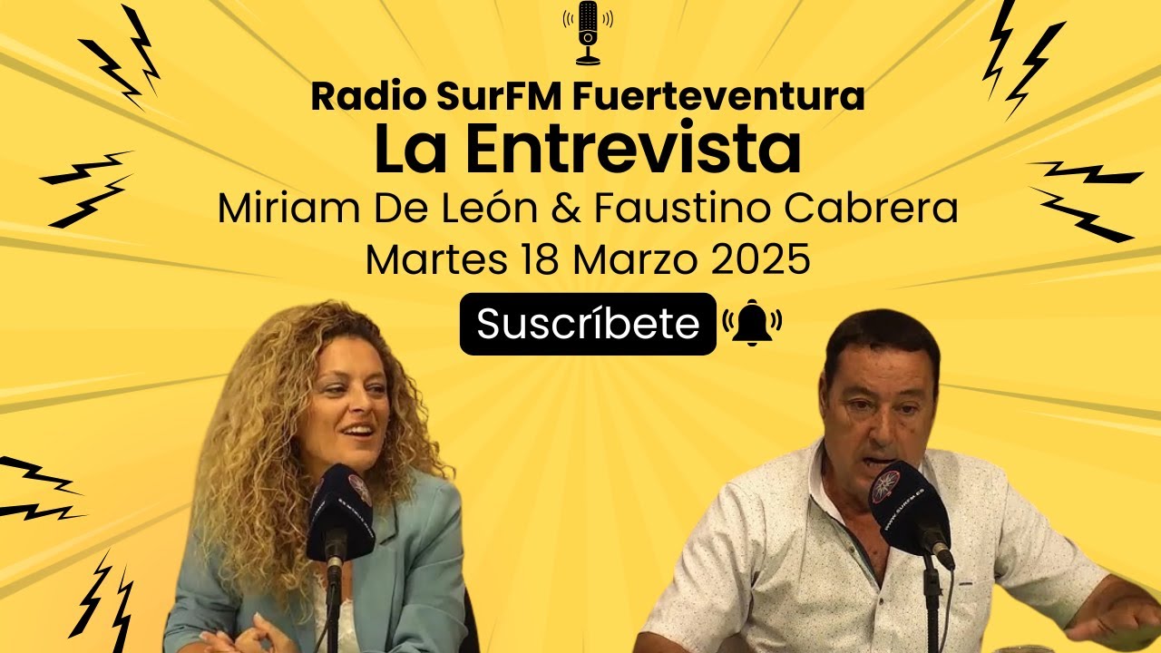 Entrevista a Miriam De León y a Faustino Cabrera 18/03/25