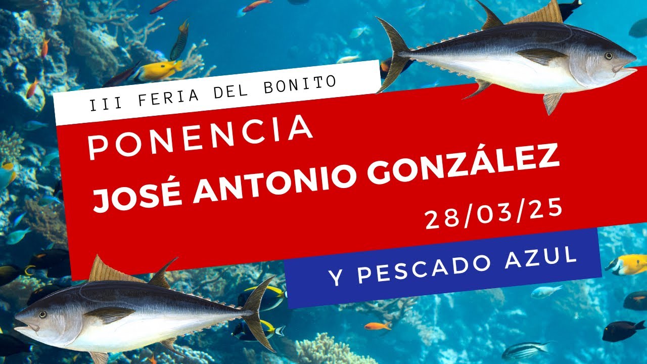 III Feria Bonito Ponencia de José Antonio González