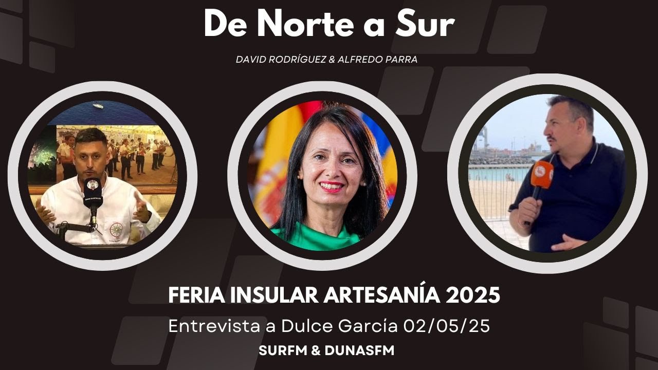 XXXVI Feria Insular de Artesania: Entrevista a Dulce Garcia 02/05/25