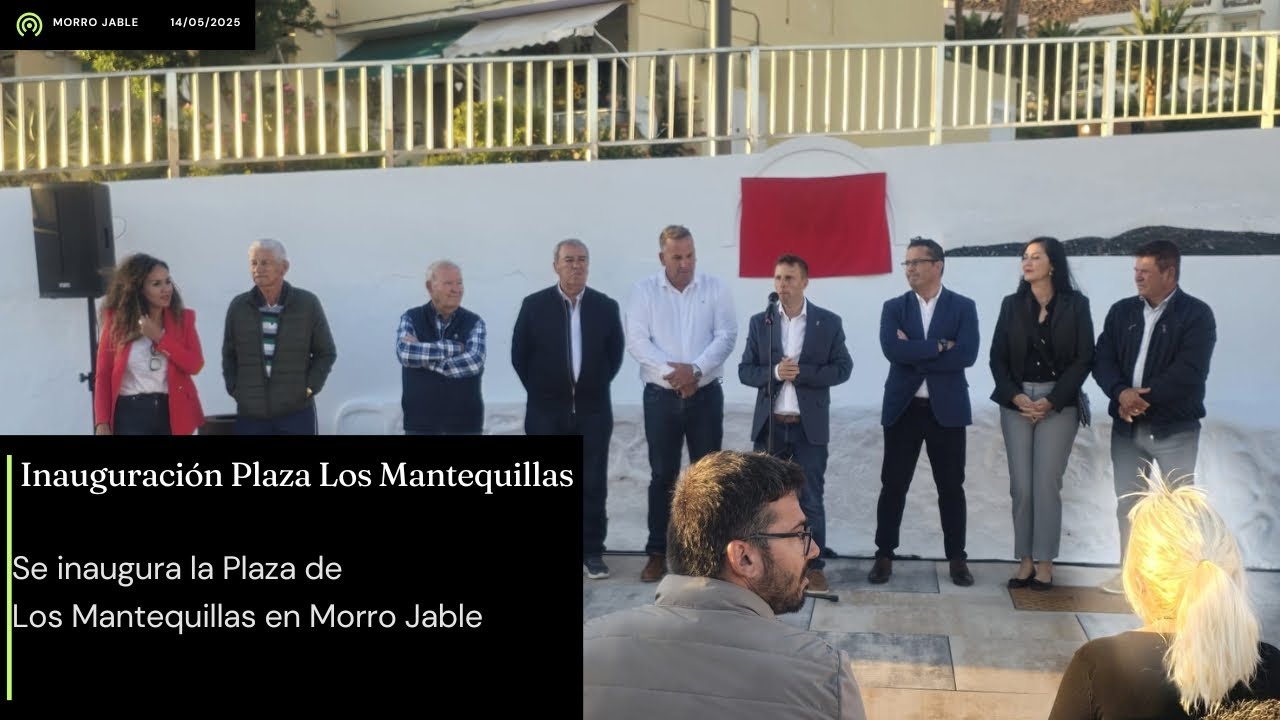 Inauguracion Plaza Los Mantequillas 14/05/25
