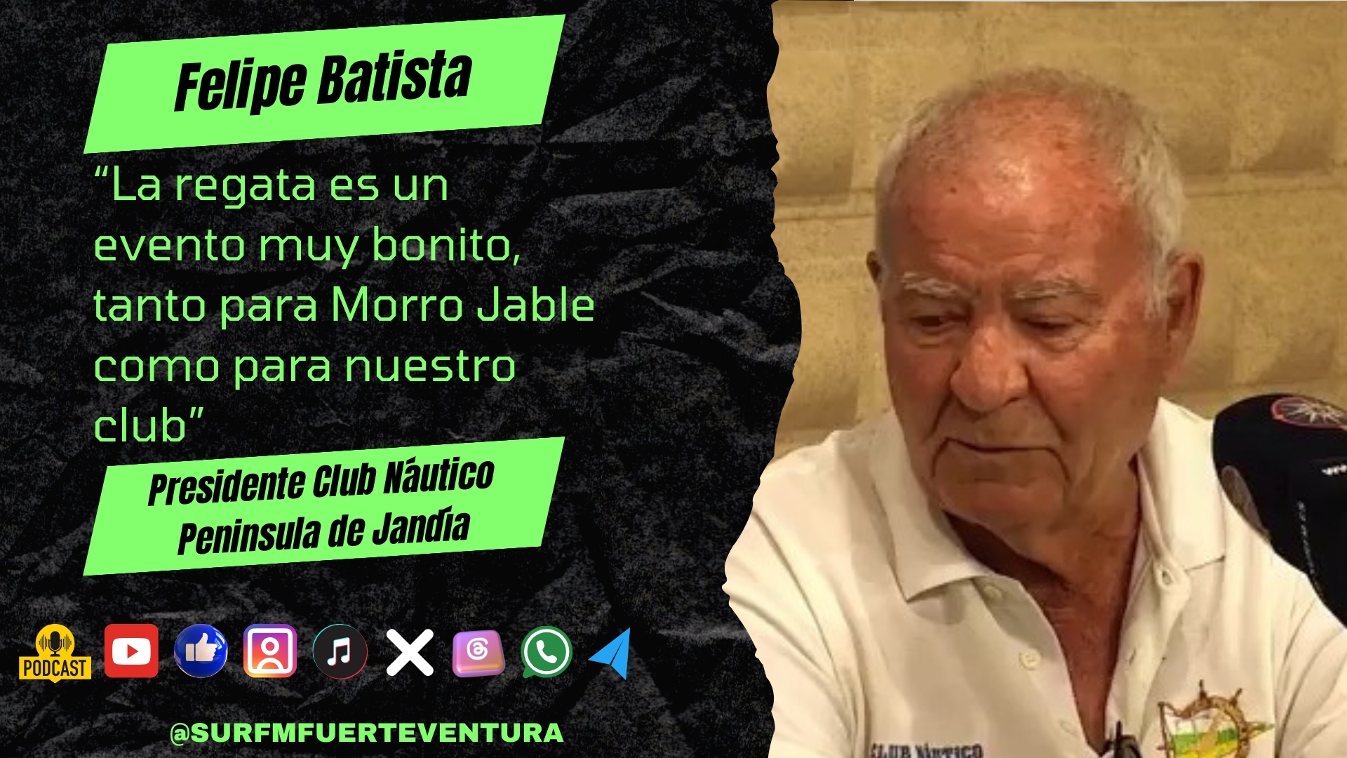 Felipe Batista "La regata es un evento muy bonito, tanto para Morro Jable como para el club"