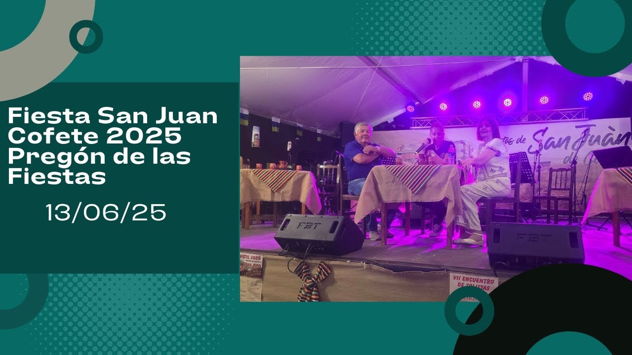 Fiestas Cofete 2025: Pregón de las Fiestas 14/06/25