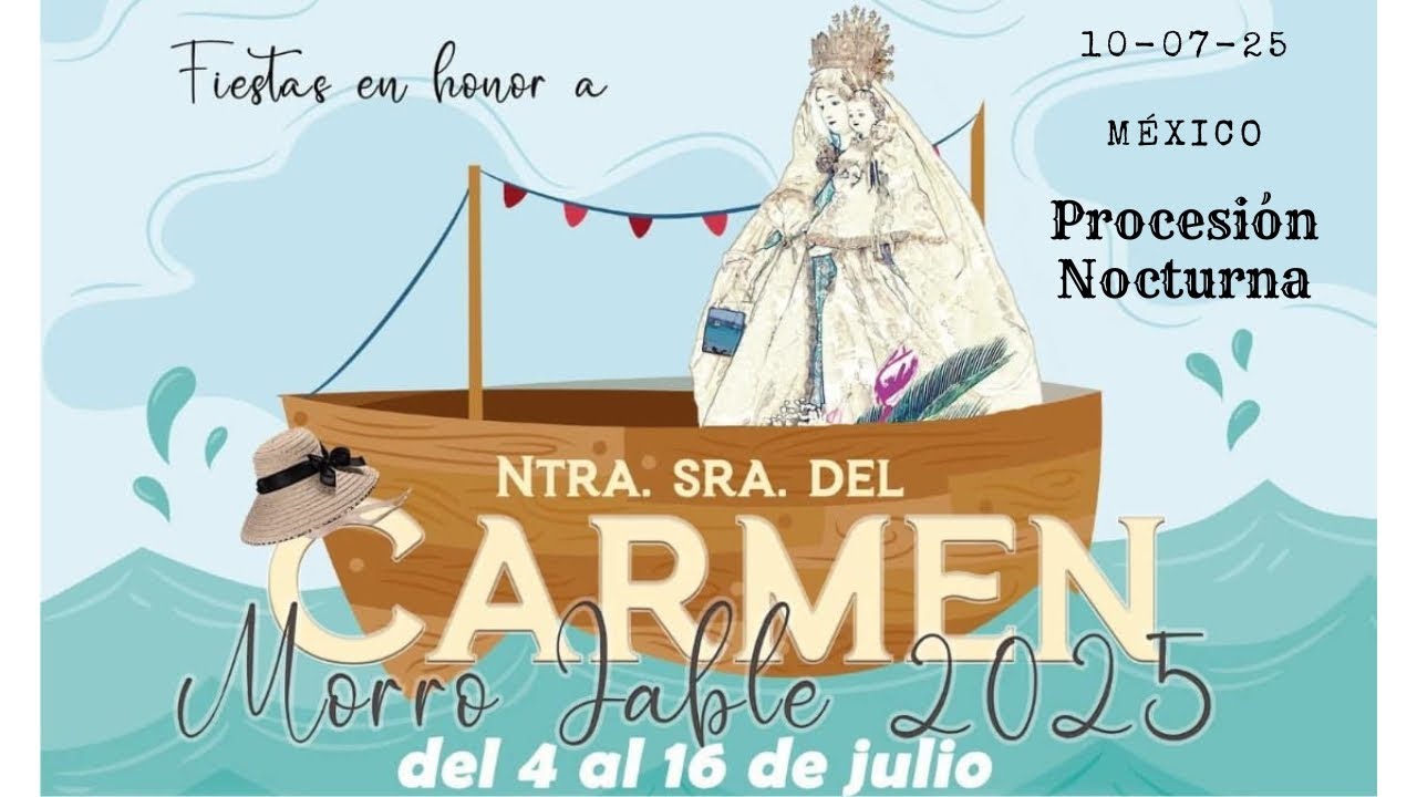 Fiestas del Carmen 2025: Procesión Nocturna 10/07/25