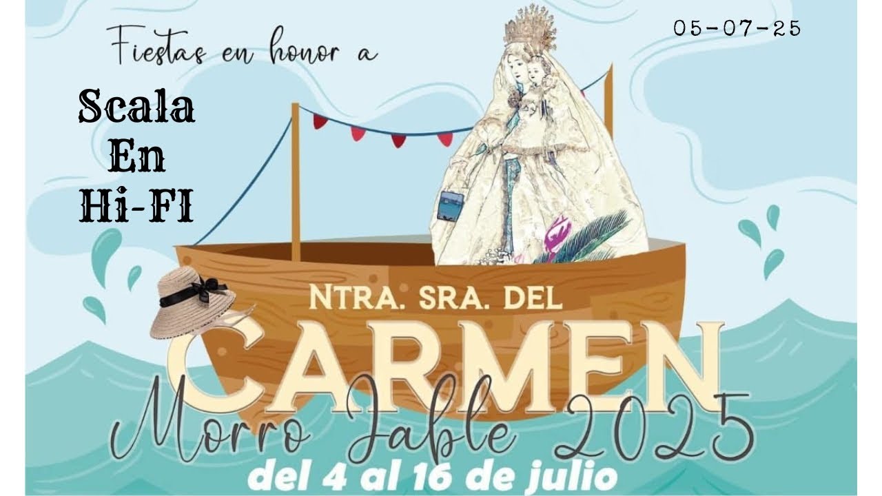 Fiestas del Carmen 2025: Resumen Escala en Hi-Fi