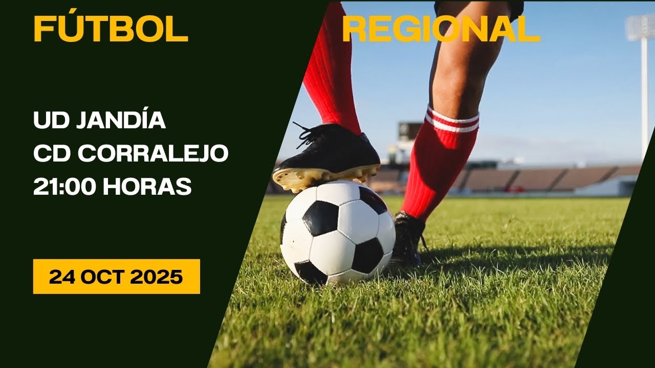 Fútbol Regional UD Jandía - CD Corralejo 24/10/25