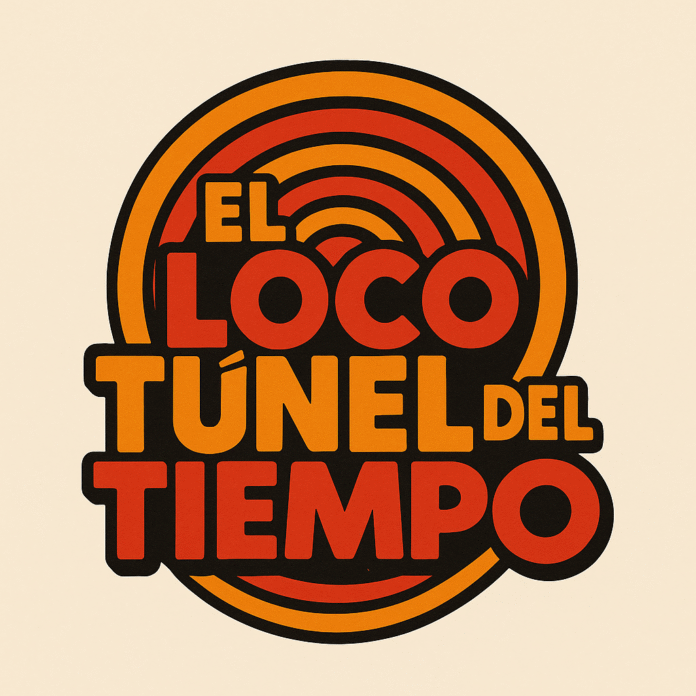El Loco Tunel del Tiempo