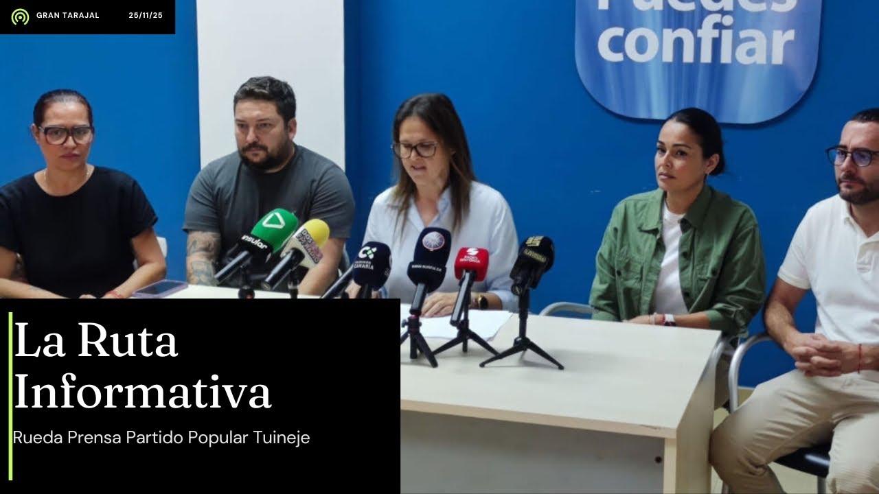 La Ruta Informativa: Rueda Prensa PP Tuineje 25/11/25