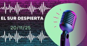 El Sur Despierta 20/11/25