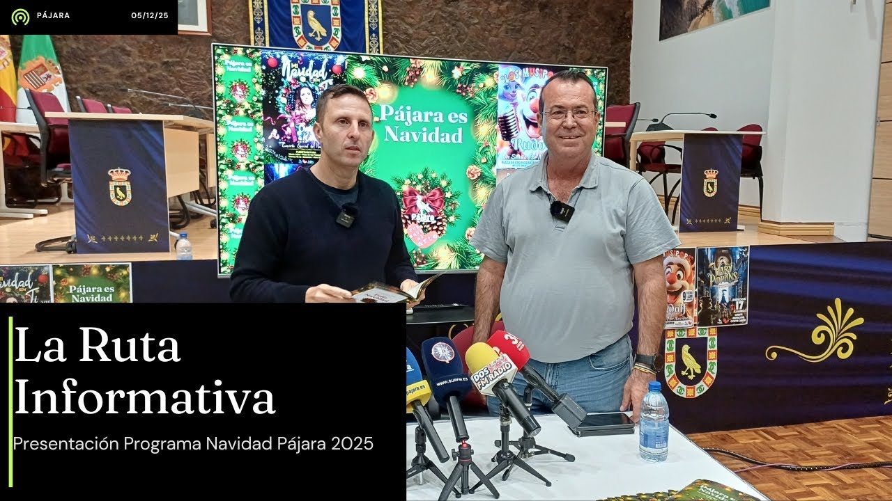 La Ruta Informativa: Presentación Navidad de Pájara 05/12/25