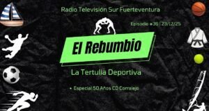 El Rebumbio: 50 Años del CD Corralejo 23/12/25