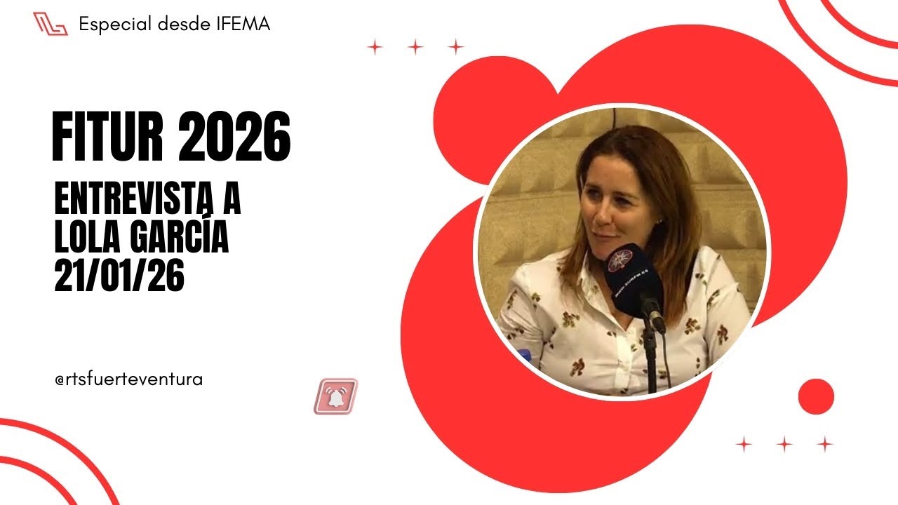 Especial Fitur 2026: Entrevista a Lola García 22/01/26