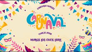 Murga Los Cuca Libre 09/03/26