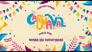 Murga Las Chichifladas 09/03/26