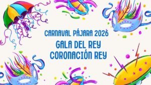 Carnaval Pájara 2026: Gala del Rey - Coronación 20/03/26